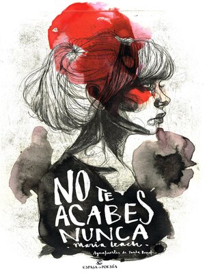 cover image of No te acabes nunca